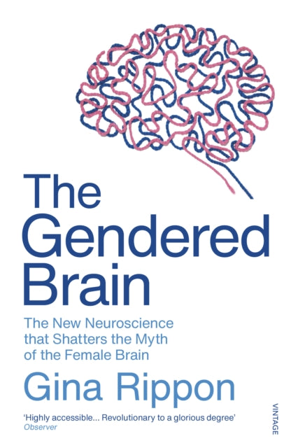Front cover of The Gendered Brain by Gina Rippon, paperback