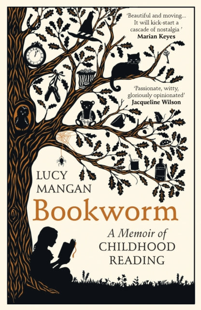 Bookworm : A Memoir of Childhood Reading - Lucy Mangan