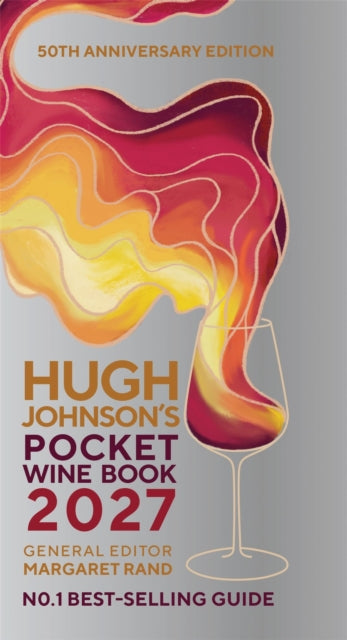 Hugh Johnson's Pocket Wine Book 2027 - Hugh Johnson