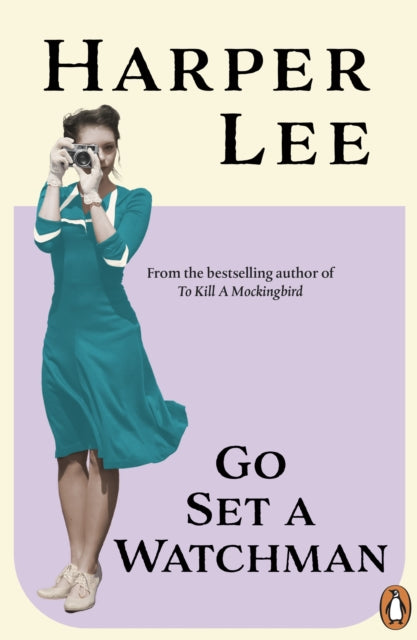 Go Set a Watchman - Harper Lee