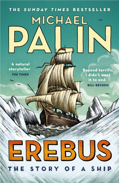 Front cover of Erebus: The Story of a Ship by Michael Palin, paperback