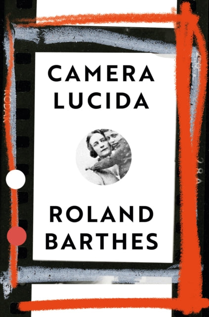 Camera Lucida : Vintage Design Edition - Roland Barthes