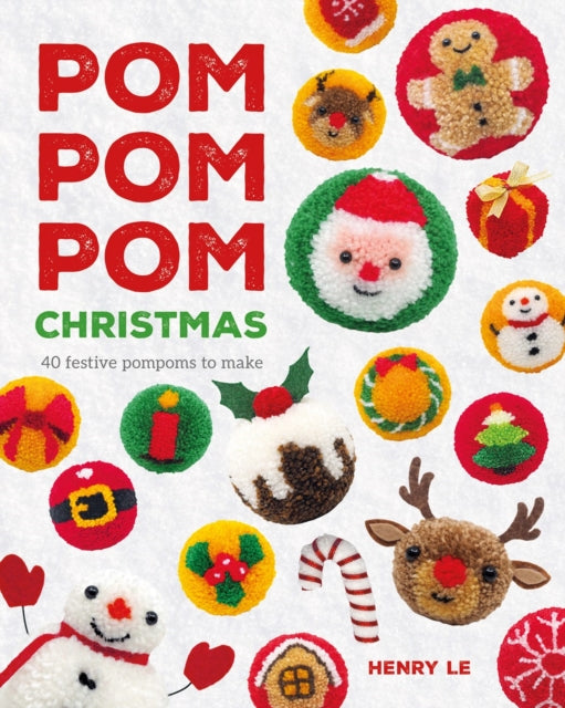 Front cover of Pom Pom Pom Christmas by Henry Le, paperback