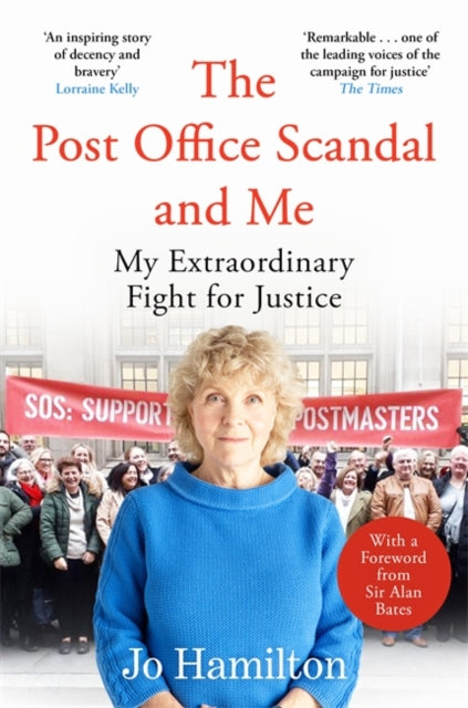 Front cover of The Post Office Scandal and Me by Jo Hamilton, paperback