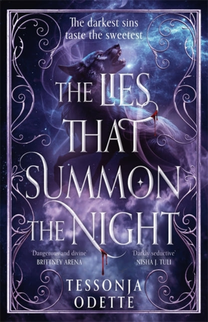 The Lies That Summon the Night : The instant Sunday Times bestselling dark romantasy of sin, shadows and forbidden love - Tessonja Odette