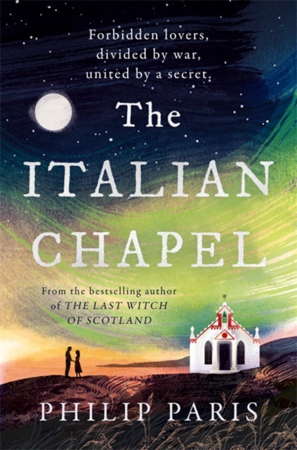 Front cover of The Italian Chapel by Philip Paris, paperback