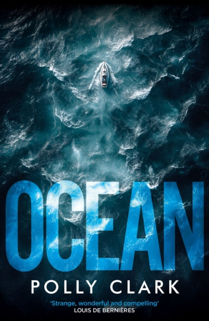 Ocean : The new novel from the prize-winning author of Larchfield - Polly Clark