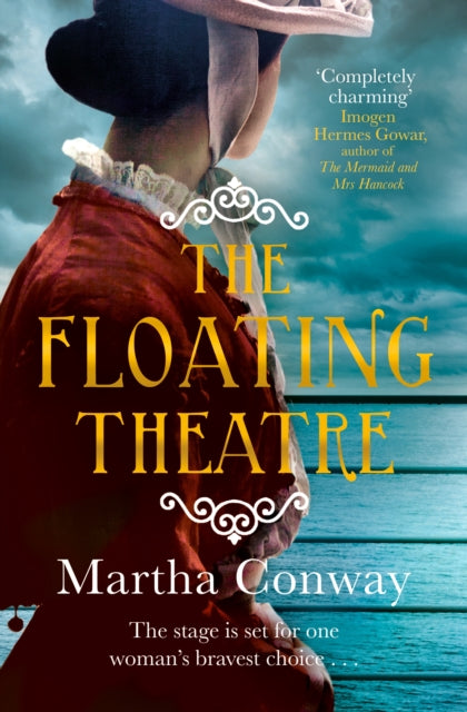 Front cover of The Floating Theatre by Martha Conway, paperback