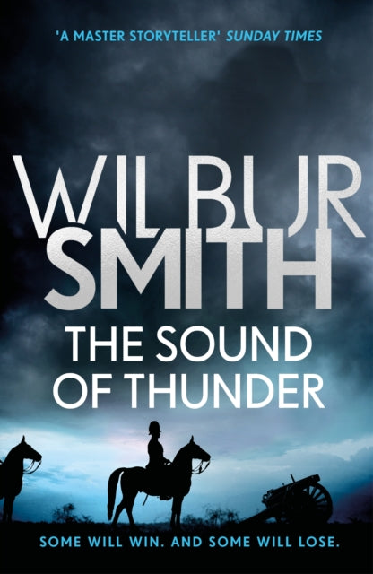The Sound of Thunder : The Courtney Series 2 - Wilbur Smith