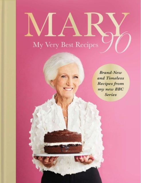 Front cover of Mary 90 by Mary Berry, hardback