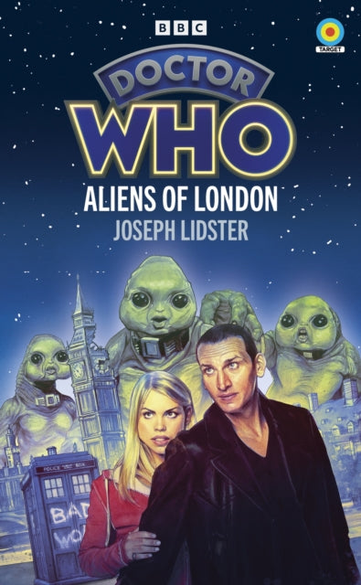 Doctor Who: Aliens of London - Joseph Lidster