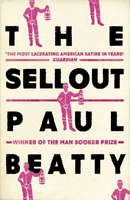 Front cover of The Sellout by Paul Beatty, paperback