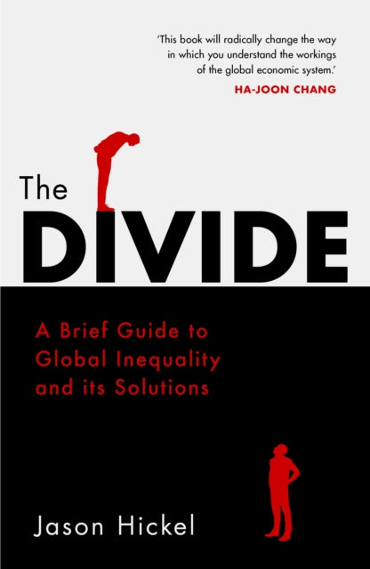 Front cover of The Divide by Jason Hickel, paperback