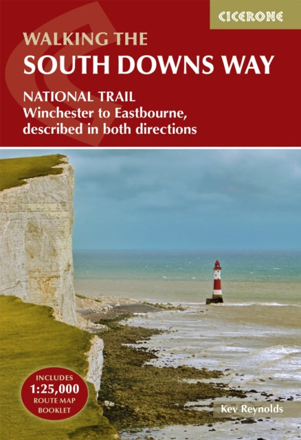 The South Downs Way : Winchester to Eastbourne, described in both directions - Richard Moon
