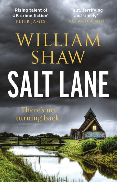 Salt Lane : the superb first book in the DS Alexandra Cupidi Investigations - William Shaw