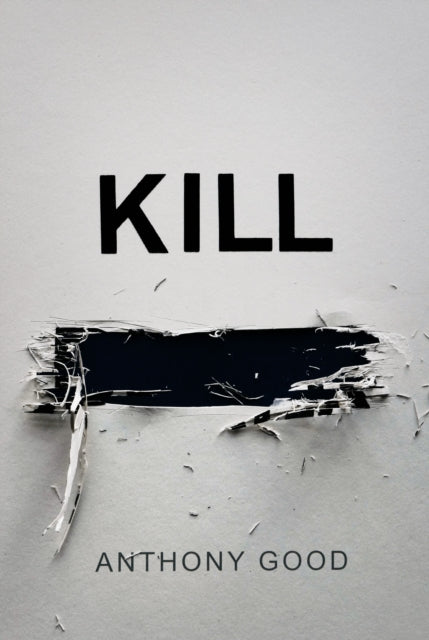 Kill [redacted] - Anthony Good