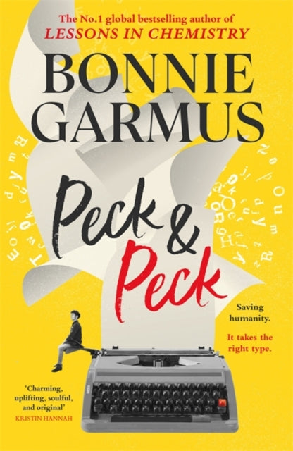 Peck & Peck : The irresistible new novel from the author of global bestseller LESSONS IN CHEMISTRY - Bonnie Garmus