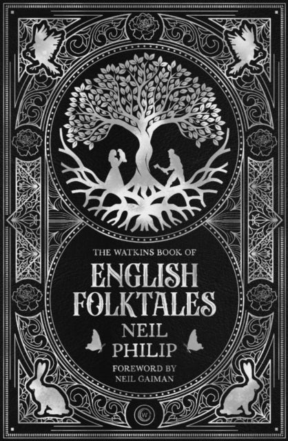 Front cover of The Watkins Book of English Folktales by Neil Philip, hardback