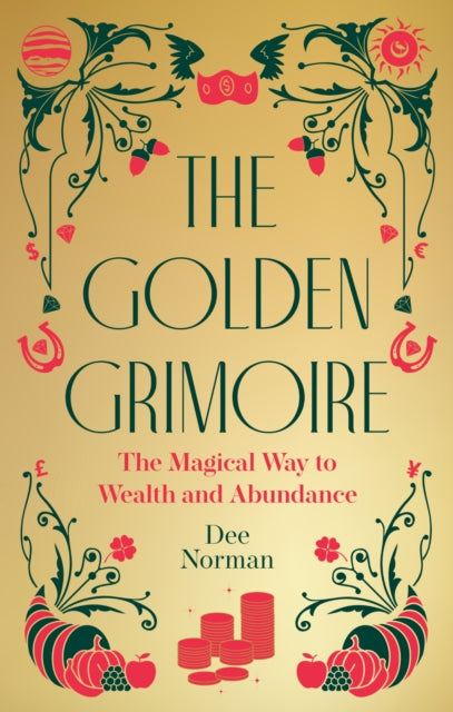 Front cover of The Golden Grimoire by Dee Norman, hardback