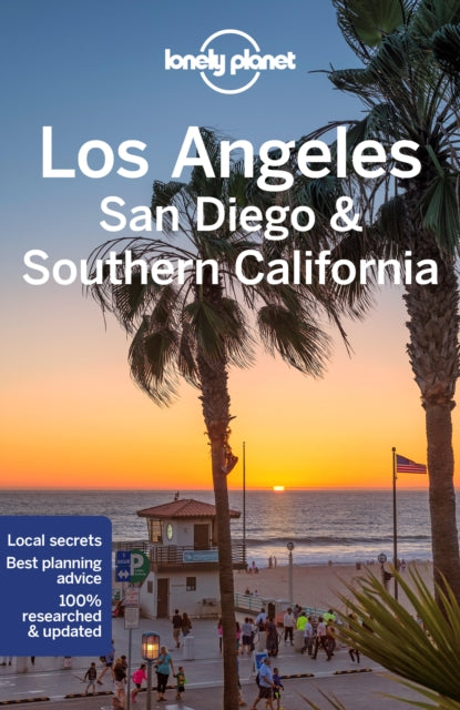 Lonely Planet Los Angeles & Southern California : Plan the Trip of a Lifetime | Detailed Itineraries & Maps | Insider Tips | Covers Los Angeles, Disneyland & Orange County, Palm Springs and more - Ryan Ver Berkmoes