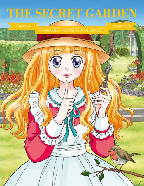 Manga Classics: The Secret Garden : Great Literature Brought to Life - Orange Toon