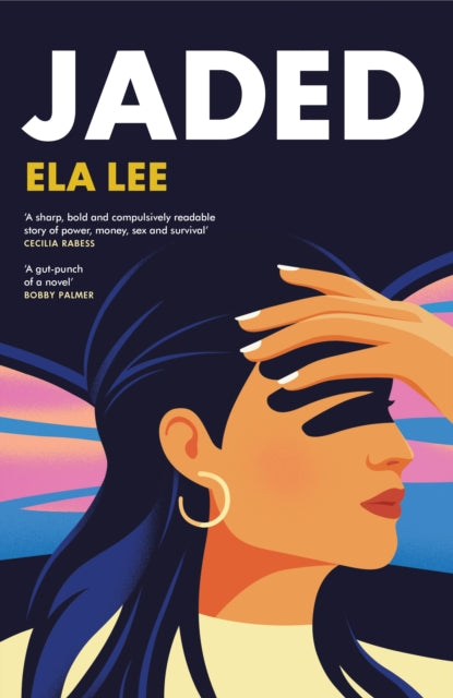 Front cover of Jaded by Ela Lee, hardback