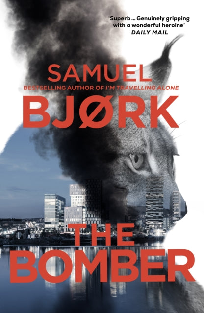 The Bomber - Samuel Bjork
