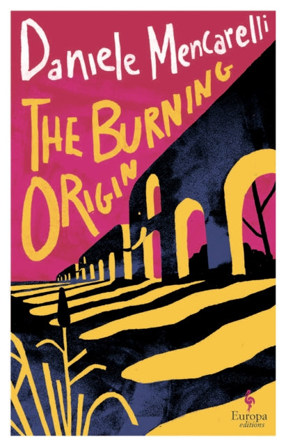 Front cover of The Burning Origin by Octavian MacEwen, paperback