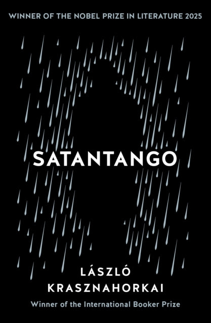 Front cover of Satantango by Laszlo Krasznahorkai, paperback