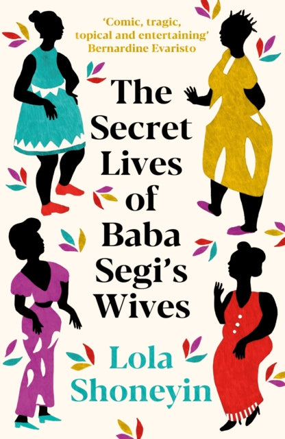 Front cover of The Secret Lives of Baba Segi's Wives by Lola Shoneyin, paperback