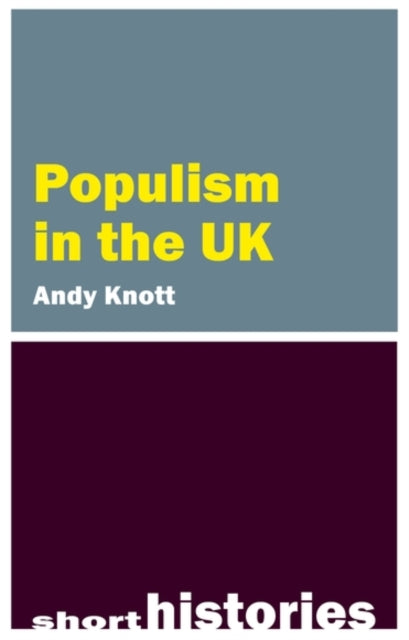 Populism in the UK - Andy Knott