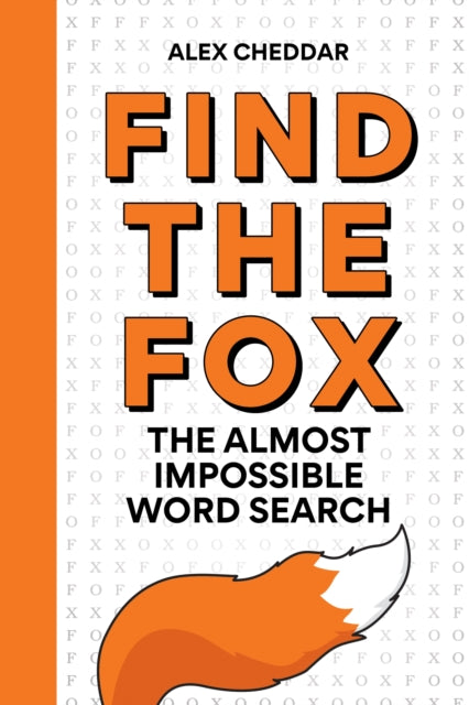 Find the Fox : An Almost Impossible Word Search