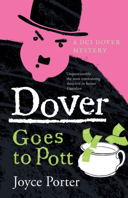 Front cover of Dover Goes to Pott (A DCI Dover Mystery 5) by Joyce Porter, paperback