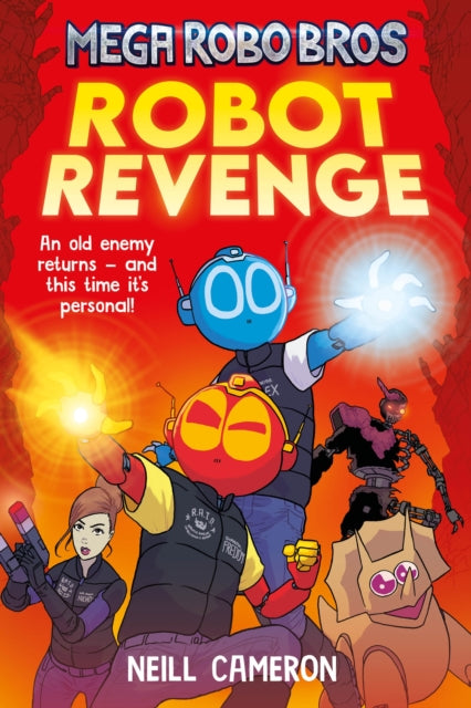 Front cover of Mega Robo Bros 3: Robot Revenge (a Phoenix Comic Book) by Neill Cameron, paperback