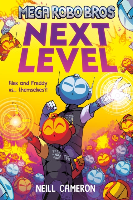 Front cover of Mega Robo Bros 5: Next Level (a Phoenix Comic Book) by Neill Cameron, paperback