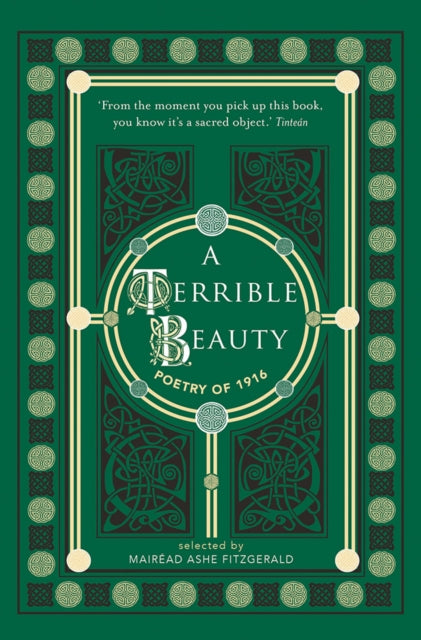 A Terrible Beauty : Poetry of 1916 - Mairead Ashe FitzGerald