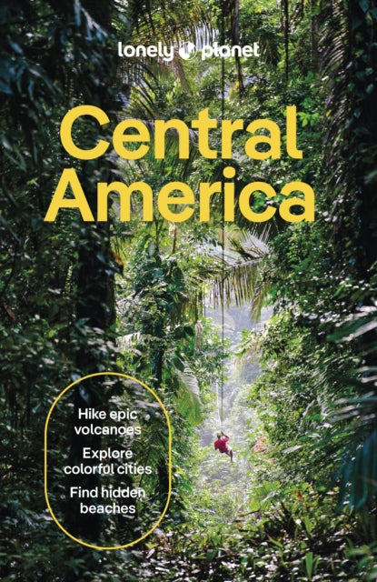 Front cover of Lonely Planet Central America by Carolee Chanona, paperback