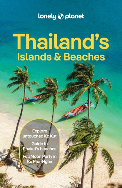 Lonely Planet Thailand's Islands & Beaches - Chawadee Nualkhair