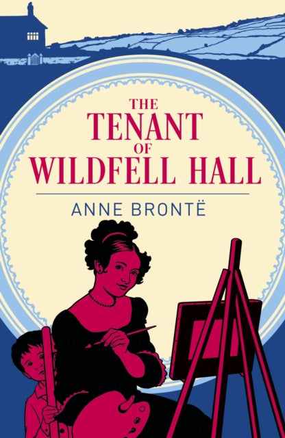 The Tenant of Wildfell Hall - Anne Bronte