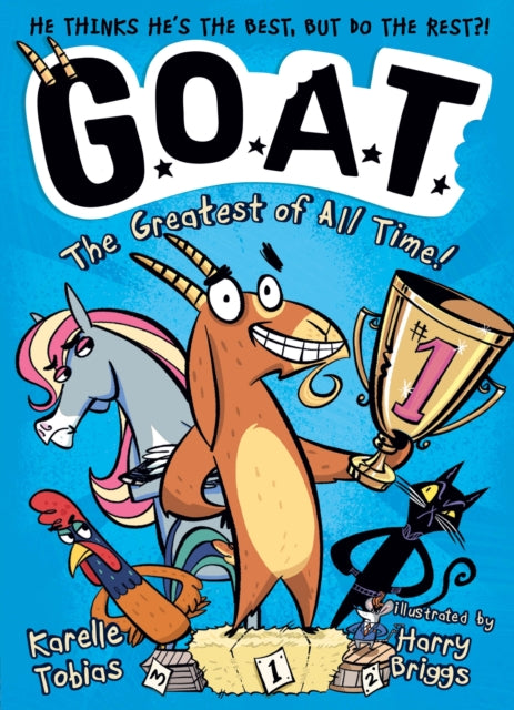 Front cover of G.O.A.T.: The Greatest of All Time! by Karelle Tobias, paperback