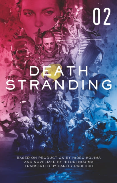 Front cover of Death Stranding: The Official Novelization - Volume 2 by Carley Radford, paperback