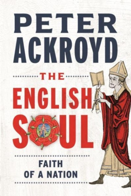 The English Soul : Faith of a Nation
