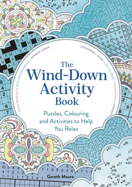 Front cover of The Wind-down Activity Book by Dr Gareth Moore, paperback
