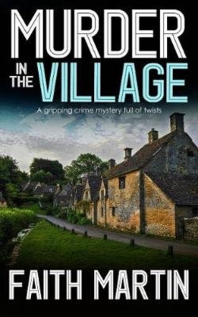 Front cover of Murder in the Village by Faith Martin, paperback
