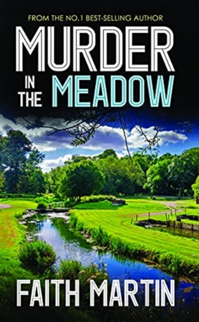 Front cover of Murder In the Meadow by Faith Martin, paperback