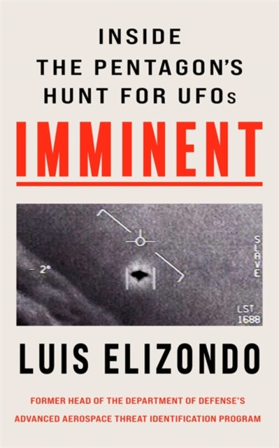 Imminent : Inside the Pentagon's Hunt for UFOs
