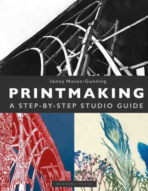 Front cover of Printmaking, hardback