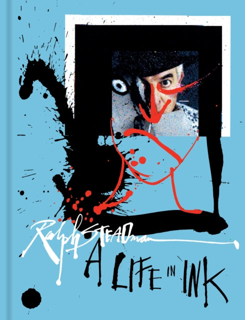 Ralph Steadman (Mini Edition) : A Life in Ink - Ralph Steadman