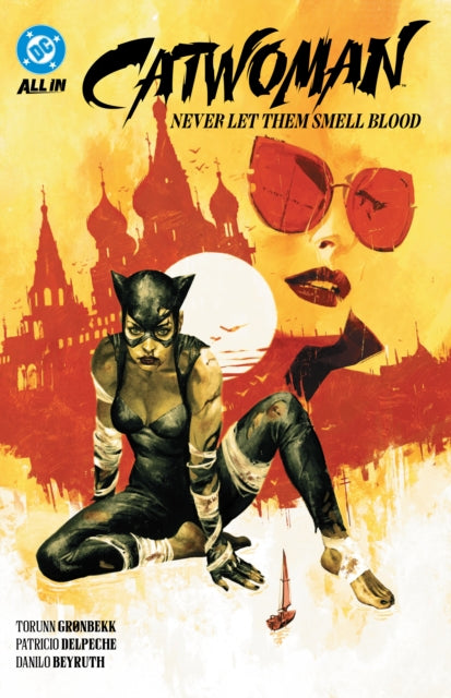 Catwoman Vol. 2: Never Let Them Smell Blood - Fabiana Mascolo