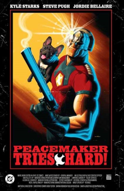 Peacemaker Tries Hard! - Steve Pugh